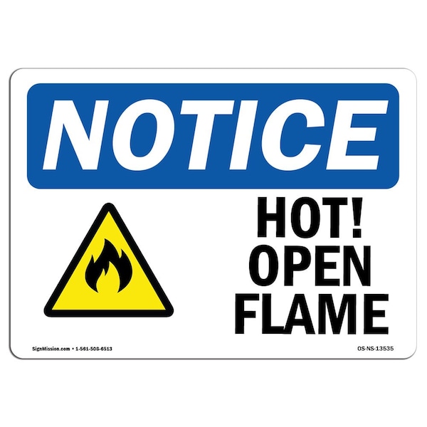 OSHA Sign, Hot! Open Flame With Symbol, 5in X 3.5in Decal, 10PK, 5" W, 3.5" H, Landscape, PK10